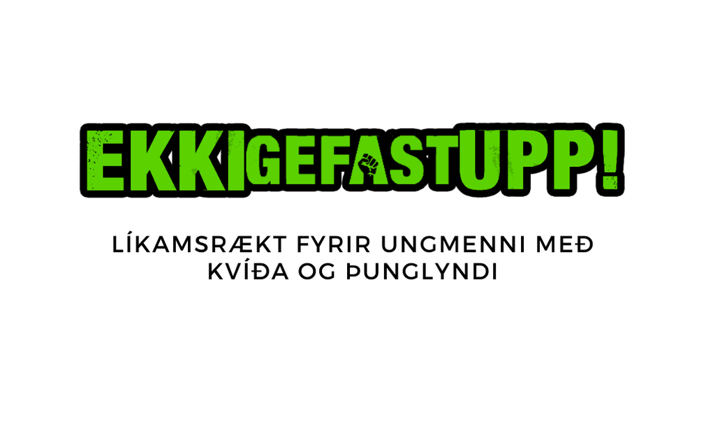 Ekki gefast upp! - Líkamsrækt fyrir börn og ungmenni sem glíma við kvíða og þunglyndi